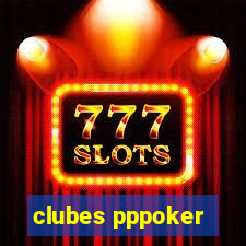 clubes pppoker